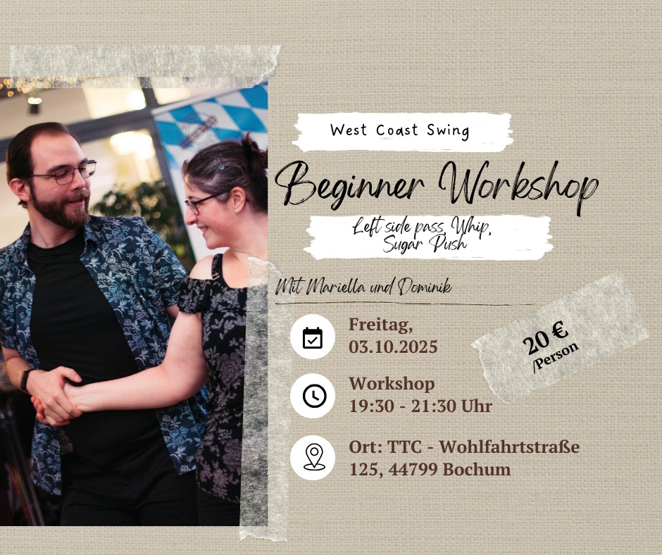 West Coast Swing Bochum WCS Tanzen – Angebot beginnerworkshop alles nur Illusion mit den Daten wann, wo, Preis und Trainer