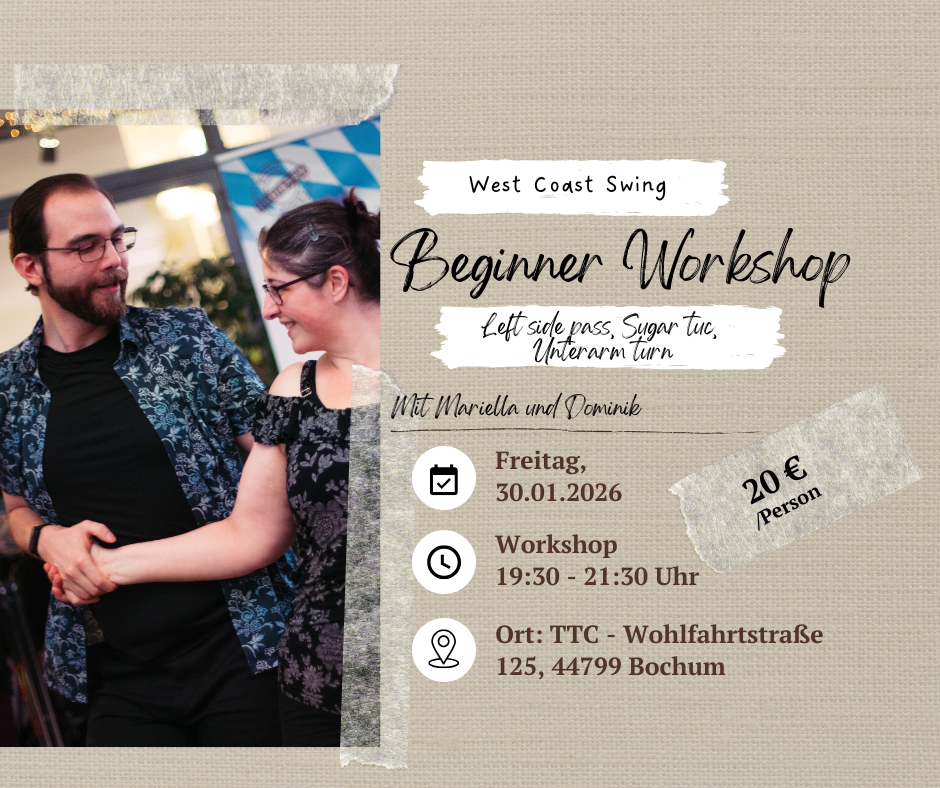 West Coast Swing Bochum WCS Tanzen – Angebot beginnerworkshop alles nur Illusion mit den Daten wann, wo, Preis und Trainer