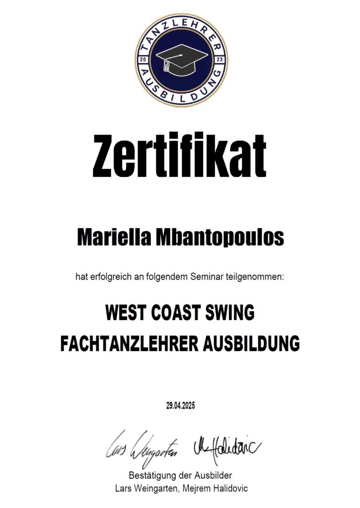 West Coast Swing Bochum WCS Tanzen – Zertifikat Tanzlehrer Fachtanzlehrer Ausbildung Trainer Mariella Mbantopoulos
